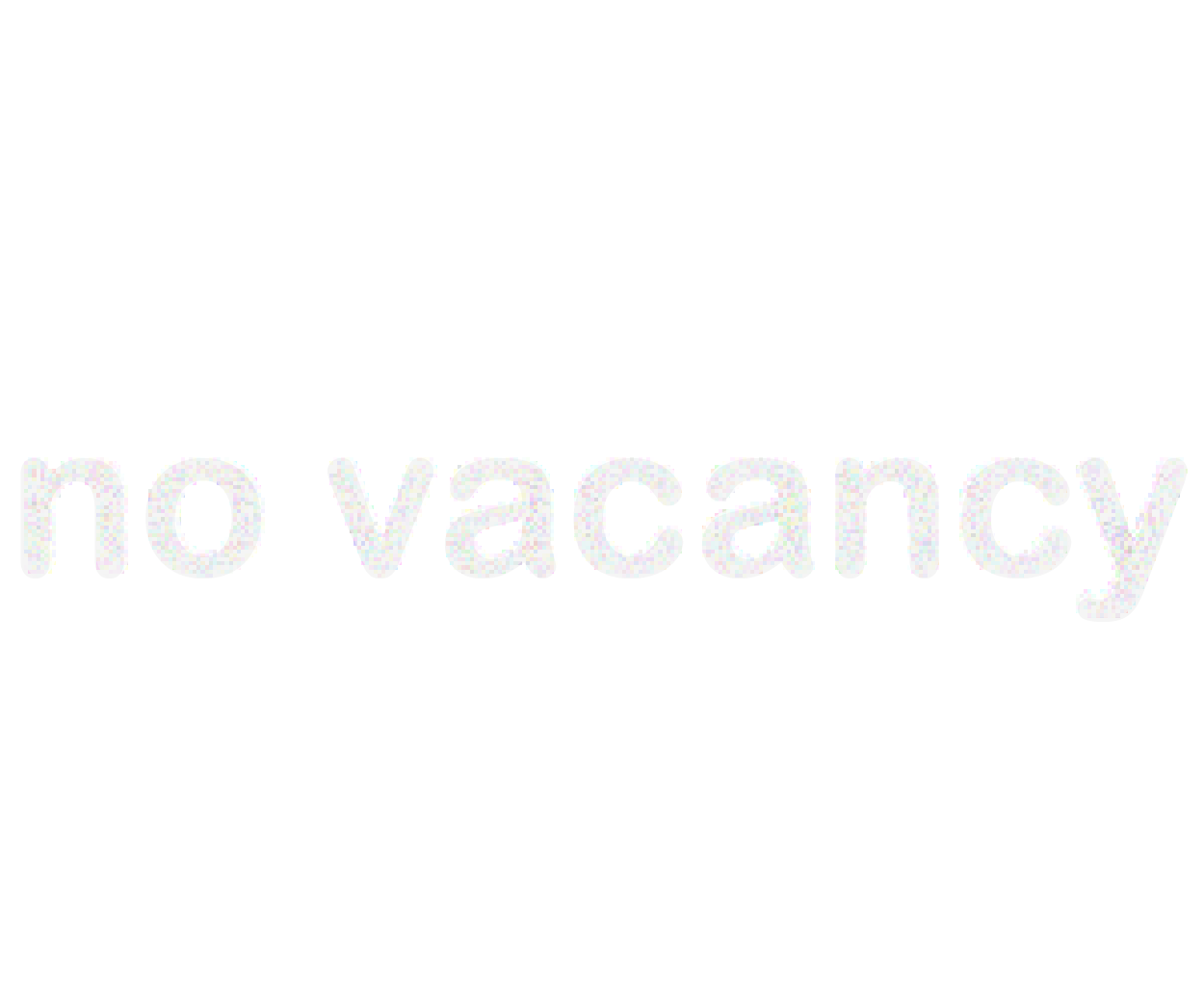 No Vacancy